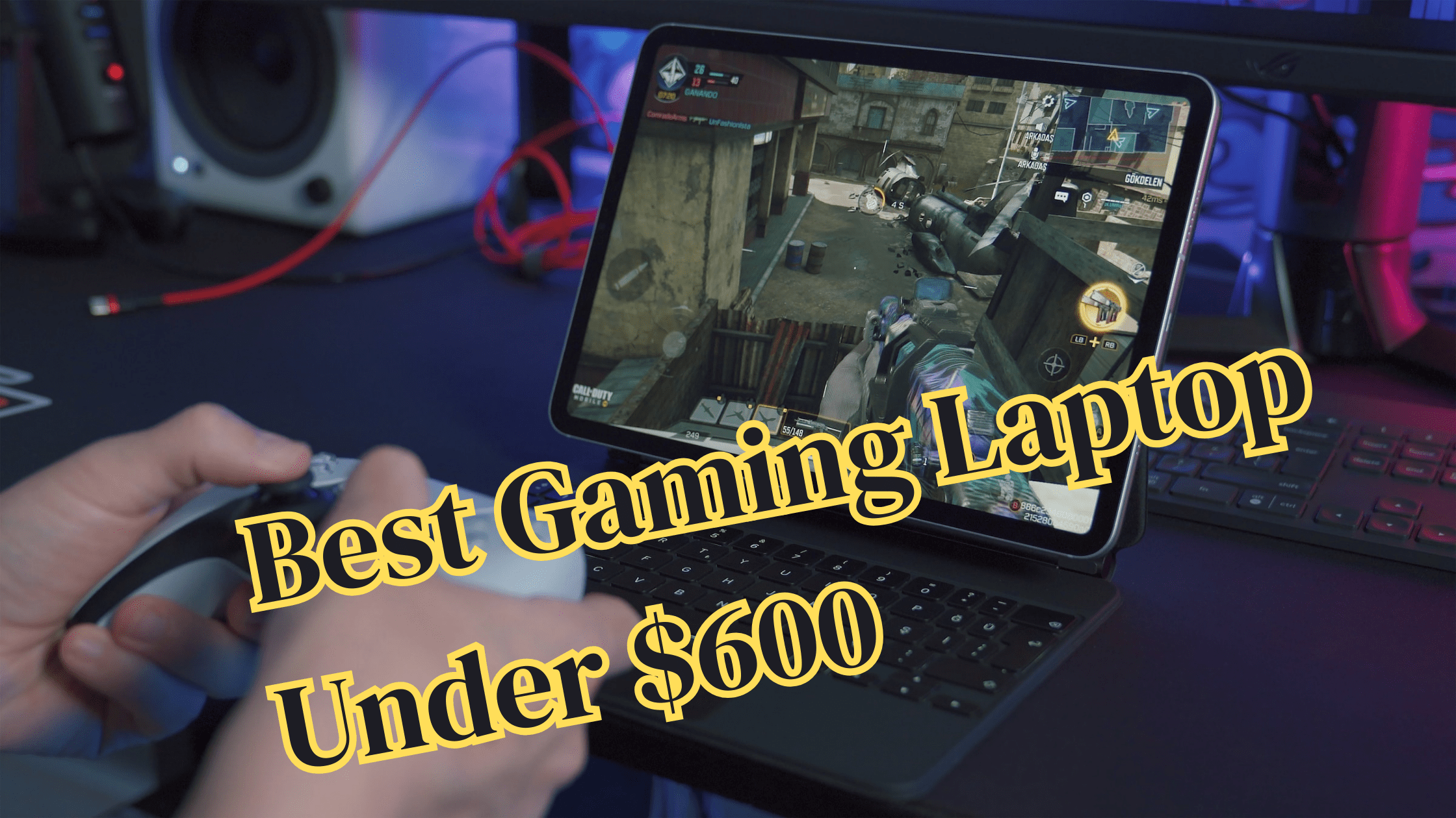 Best Gaming Laptop Under 600 January 2025